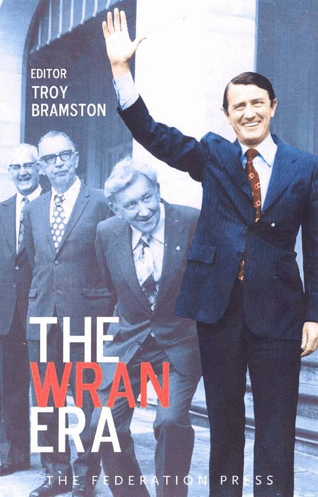 Troy Bramston - Wran Era, Häftad. Tillgänglighet: Tillfälligt slut