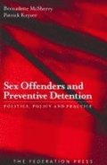 Sex Offenders and Preventive Detention