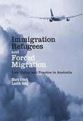 Immigration, Refugees and Forced Migration