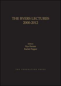 Nye Perram, Rachel Pepper - Byers Lectures 2000-2012, Inbunden