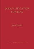 Disqualification for Bias