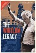 The Whitlam Legacy (with dust jacket)