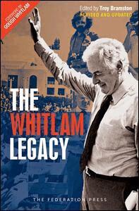 Troy Bramston - Whitlam Legacy, Häftad. Tillgänglighet: Tillfälligt slut
