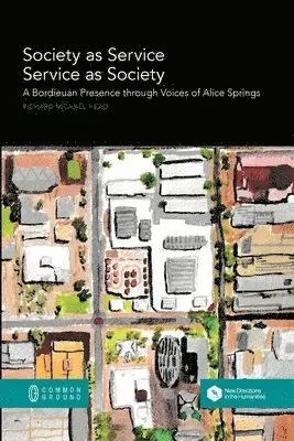 Richard Michael Head - Society as Service/Service as Society, Häftad. Tillgänglighet: Lägg i varukorg
