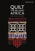 Quilt the Beloved Africa