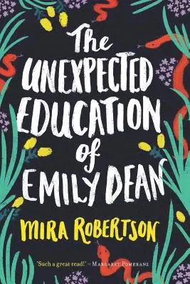 Mira Robertson - The Unexpected Education of Emily Dean, Häftad. Tillgänglighet: Lägg i varukorg