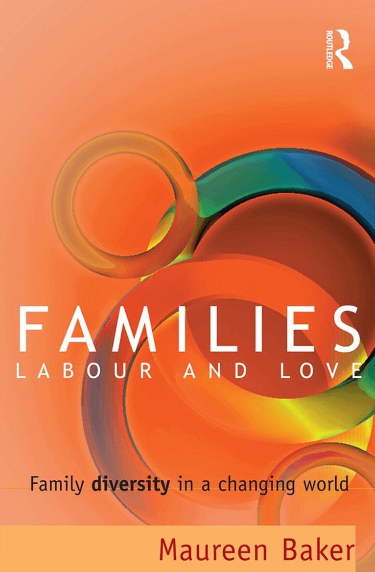 Maureen Baker - Families, Labour and Love, Häftad