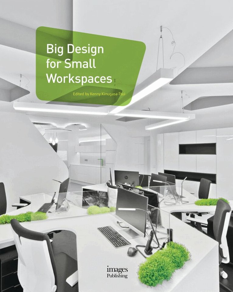 Kenny Kinugasa Tsui - Big Design for Small Workspaces, Inbunden. Tillgänglighet: Lägg i varukorg