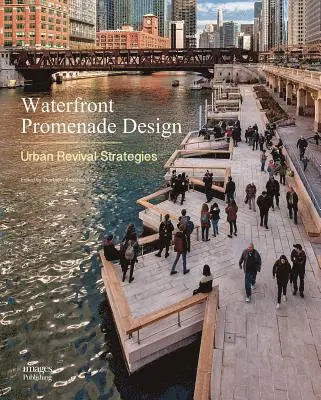 Andersson Thorbjorn - Waterfront Promenade Design, Inbunden. Tillgänglighet: Tillfälligt slut