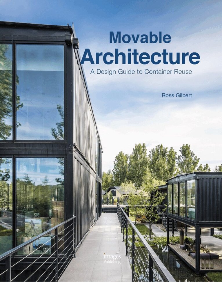 Ross Gilbert - Movable Architecture, Inbunden