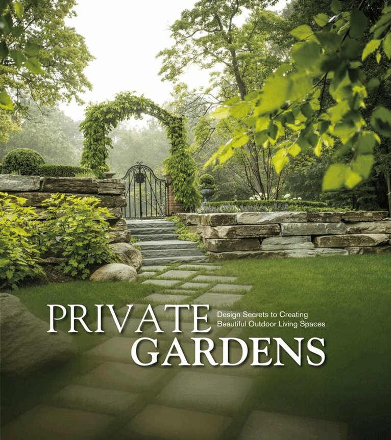 Private Gardens, Inbunden