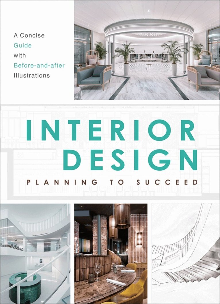 Ministry of Design - Interior Design: Planning to Succeed, Häftad