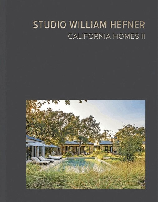 Studio William Hefner - California Homes II, Inbunden