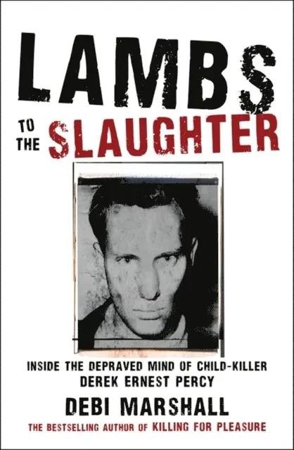 Debi Marshall - Lambs To The Slaughter, E-bok. Tillgänglighet: Lägg i varukorg