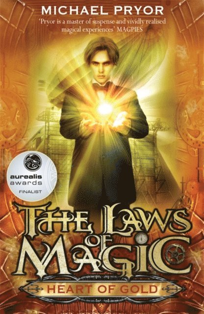 Michael Pryor - Laws Of Magic 2: Heart Of Gold, E-bok