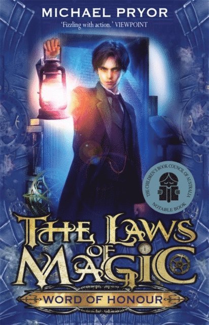 Michael Pryor - Laws Of Magic 3: Word Of Honour, E-bok