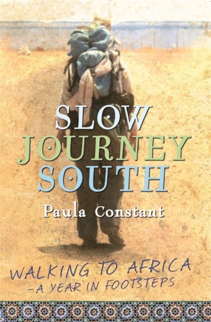 Paula Constant - Slow Journey South, E-bok