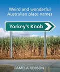 Yorkey's Knob