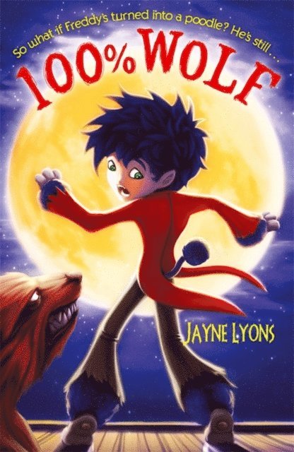 Jayne Lyons - 100% Wolf, E-bok