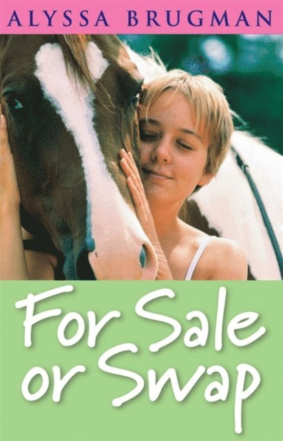 Alyssa Brugman - For Sale Or Swap, E-bok