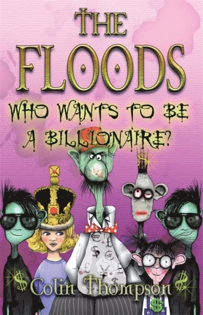 Colin Thompson - Floods 9: Who Wants To Be A Billionaire, E-bok