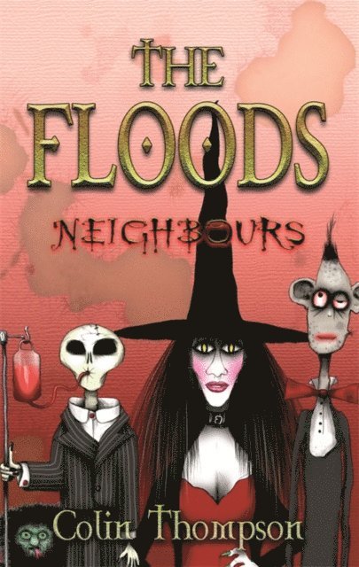 Colin Thompson - Floods 1: Neighbours, E-bok