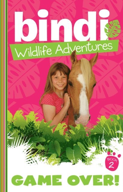 Jess Black, Bindi Irwin - Bindi Wildlife Adventures 2: Game Over!, E-bok