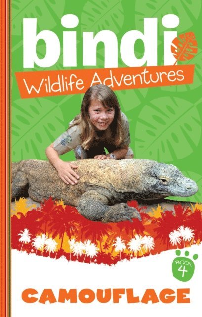 Chris Kunz, Bindi Irwin - Bindi Wildlife Adventures 4: Camouflage, E-bok