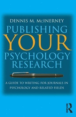 Dennis M McInerney - Publishing Your Psychology Research, Häftad