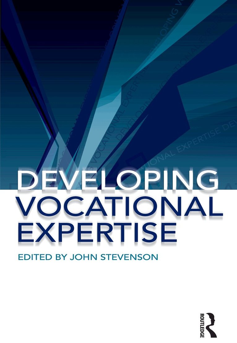 John Stevenson - Developing Vocational Expertise, Häftad