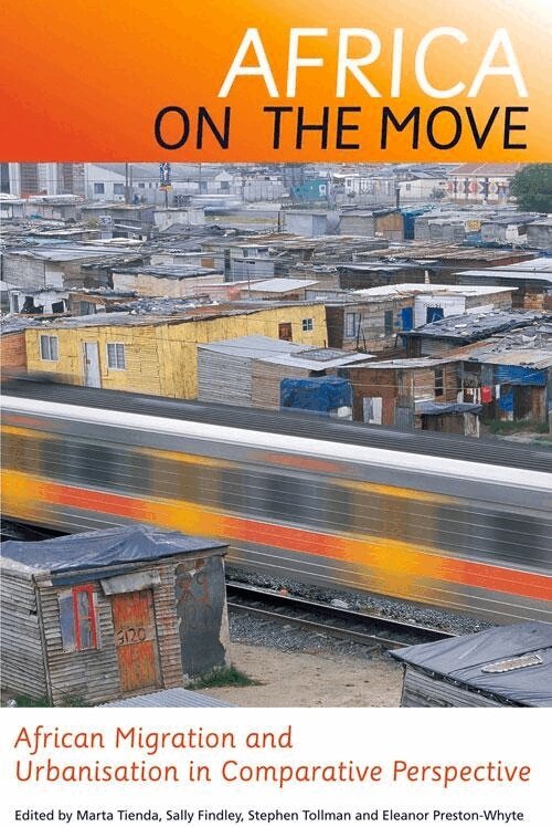 Sally Findley, Stephen Tollman, Eleanor Preston-Whyte - Africa on the Move, Häftad