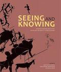 Seeing and Knowing: Rock Art with and Without Ethnography