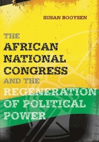 African National Congress and the Regene