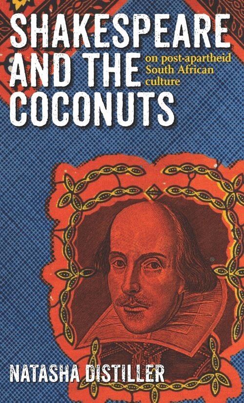 Natasha Distiller - Shakespeare and the Coconuts, Häftad. Tillgänglighet: Lägg i varukorg