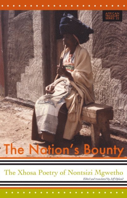 Nontsizi Mgqwetho, Jeff Opland - Nation's Bounty, E-bok