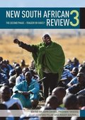 New South African Review 3: The Second Phase - Tragedy or Farce?