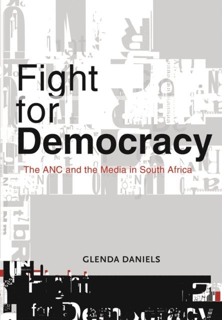 Glenda Daniels - Fight for Democracy, E-bok