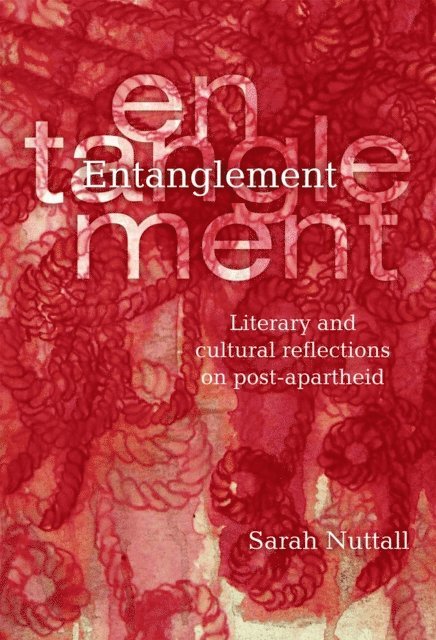 Sarah Nuttall - Entanglement, E-bok
