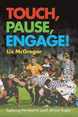 Liz McGregor - Touch, pause, engage!, Häftad
