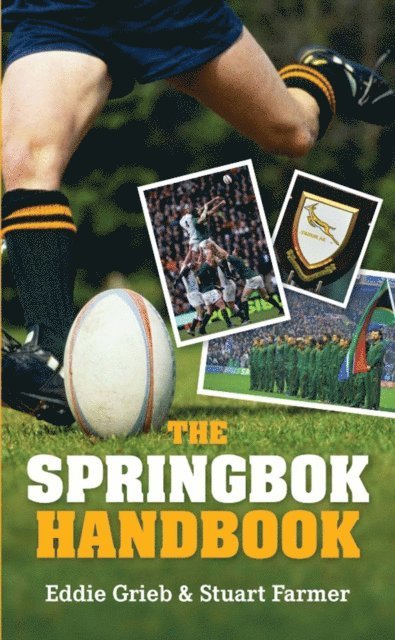 Stuart Farmer, Eddie Grieb - Springbok Handbook, E-bok