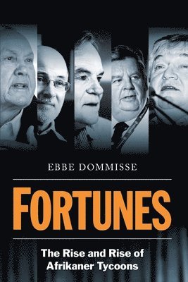 Ebbe Dommisse - Fortunes, Häftad