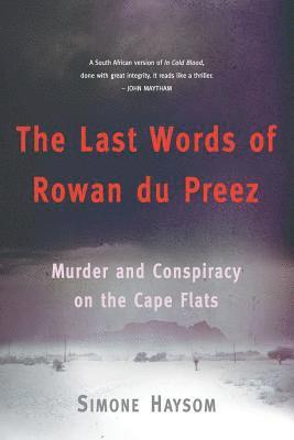 Simone Haysom - last words of Rowan du Preez, Häftad