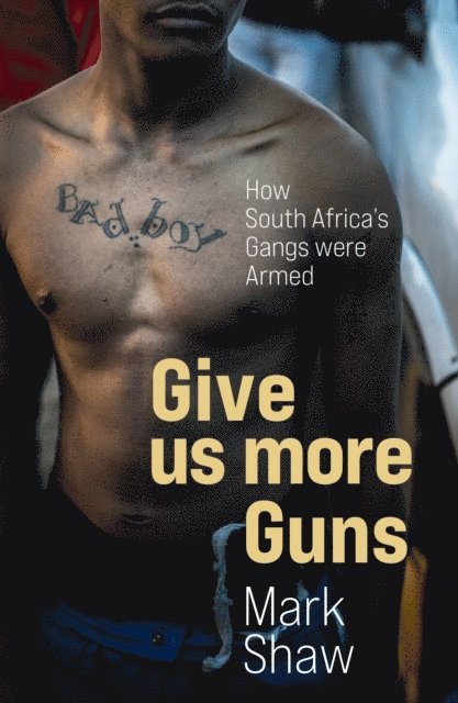 Mark Shaw - Give Us More Guns, E-bok