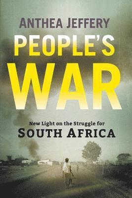 Anthea Jeffery - People's War, Häftad