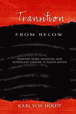 Karl von Holdt - Transition from Below, Häftad. Tillgänglighet: Tillfälligt slut