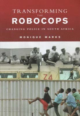 Monique Marks - Transforming Robocops, Häftad. Tillgänglighet: Tillfälligt slut