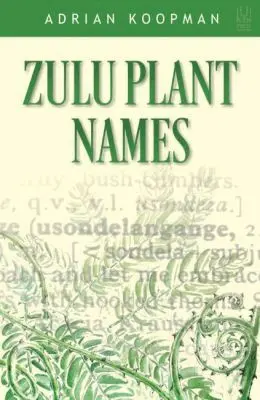Zulu Plant Names