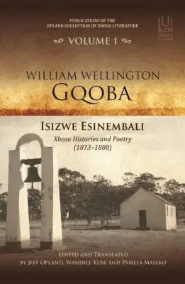 Jeff Opland, Wandile Kuse, Pamela Maseko - William Wellington Gqoba, Häftad. Tillgänglighet: Tillfälligt slut