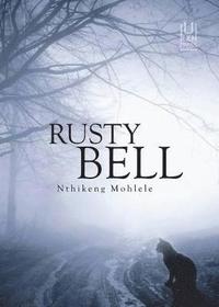 Rusty bell