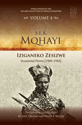 S.E.K Mqhayi, Jeff Opland, Peter T. Mtuze - S.E.K. Mqhayi, Iziganeko Zesizwe, Häftad. Tillgänglighet: Tillfälligt slut